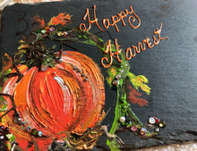 Load image into Gallery viewer, HAPPY HARVEST SLATE